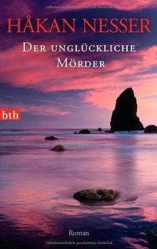 Der unglückliche Mörder: Roman -