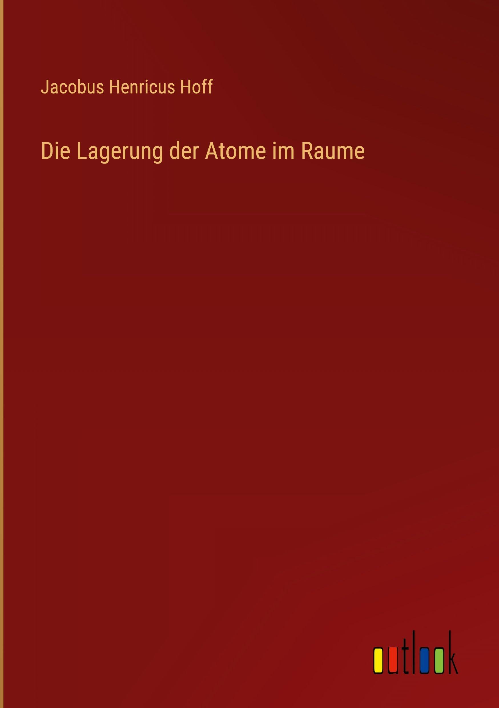 Die Lagerung der Atome im Raume