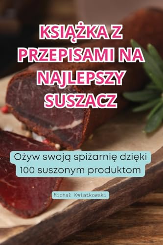 KSI¿¿KA Z PRZEPISAMI NA NAJLEPSZY SUSZACZ
