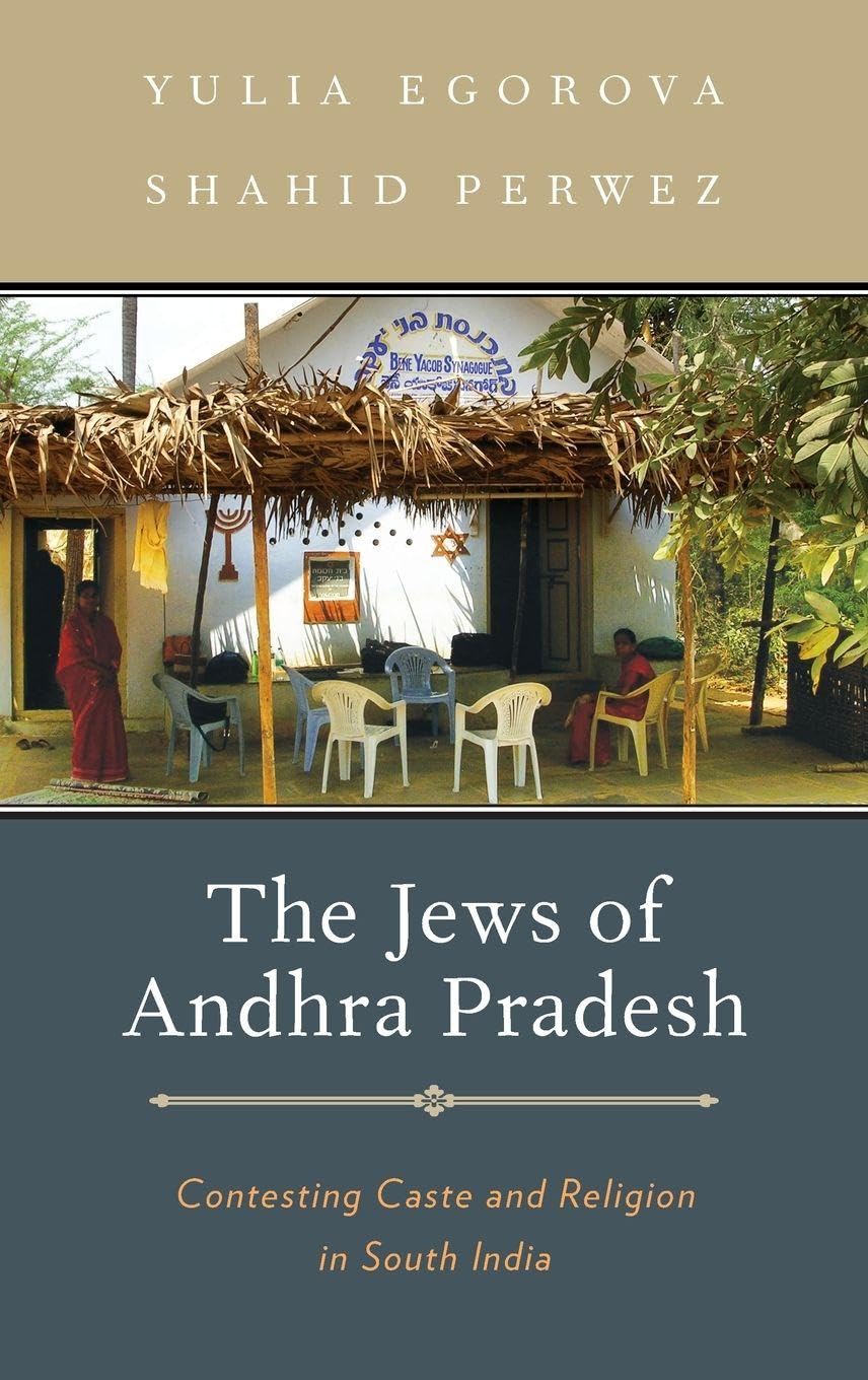 Jews of Andhra Pradesh: Contesting Caste and Religion in South India