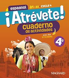 Atrévete ! espagnol 4e, A1-A2, cycle 4 : cuaderno de actividades