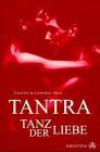 Tantra, Tanz der Liebe