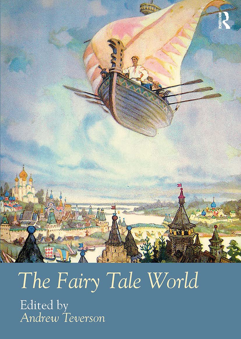 The Fairy Tale World (Routledge Worlds)