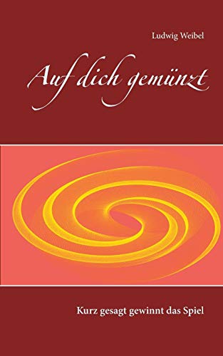 Auf dich gemünzt: Kurz gesagt gewinnt das Spiel