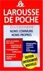 Larousse de Poche: Dictionnaire Des Noms Communs/Nom Propres