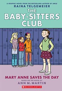 The Baby-Sitters Club 3: Mary Anne Saves the Day