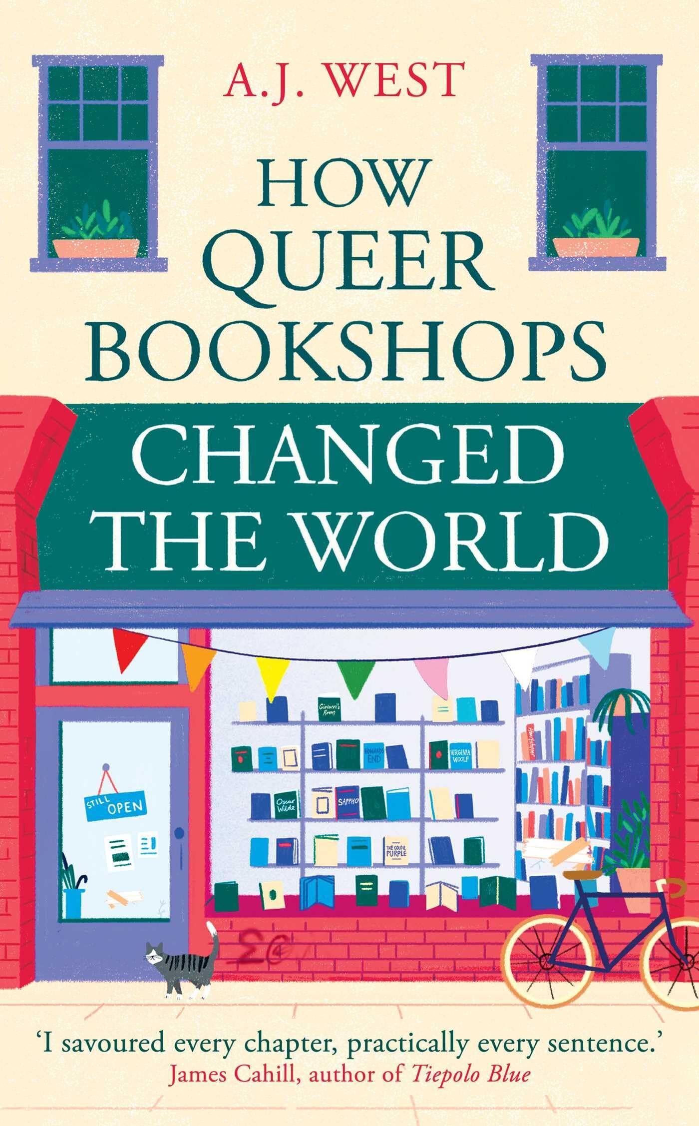 West, Andrew: How Queer Bookshops Changed the World