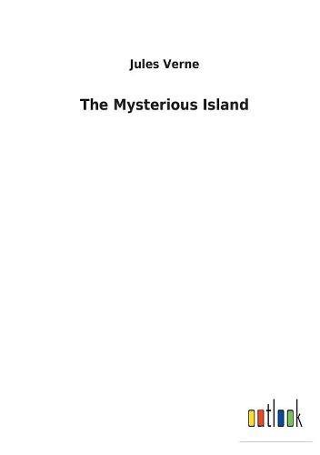 Jules Verne The Mysterious Island