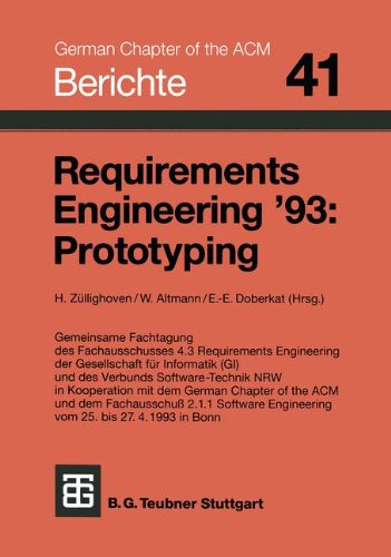 Requirements Engineering '93: Prototyping (Berichte des German Chapter of the ACM) (German Edition)
