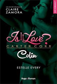 Is it love ? : Carter Corp.. Colin