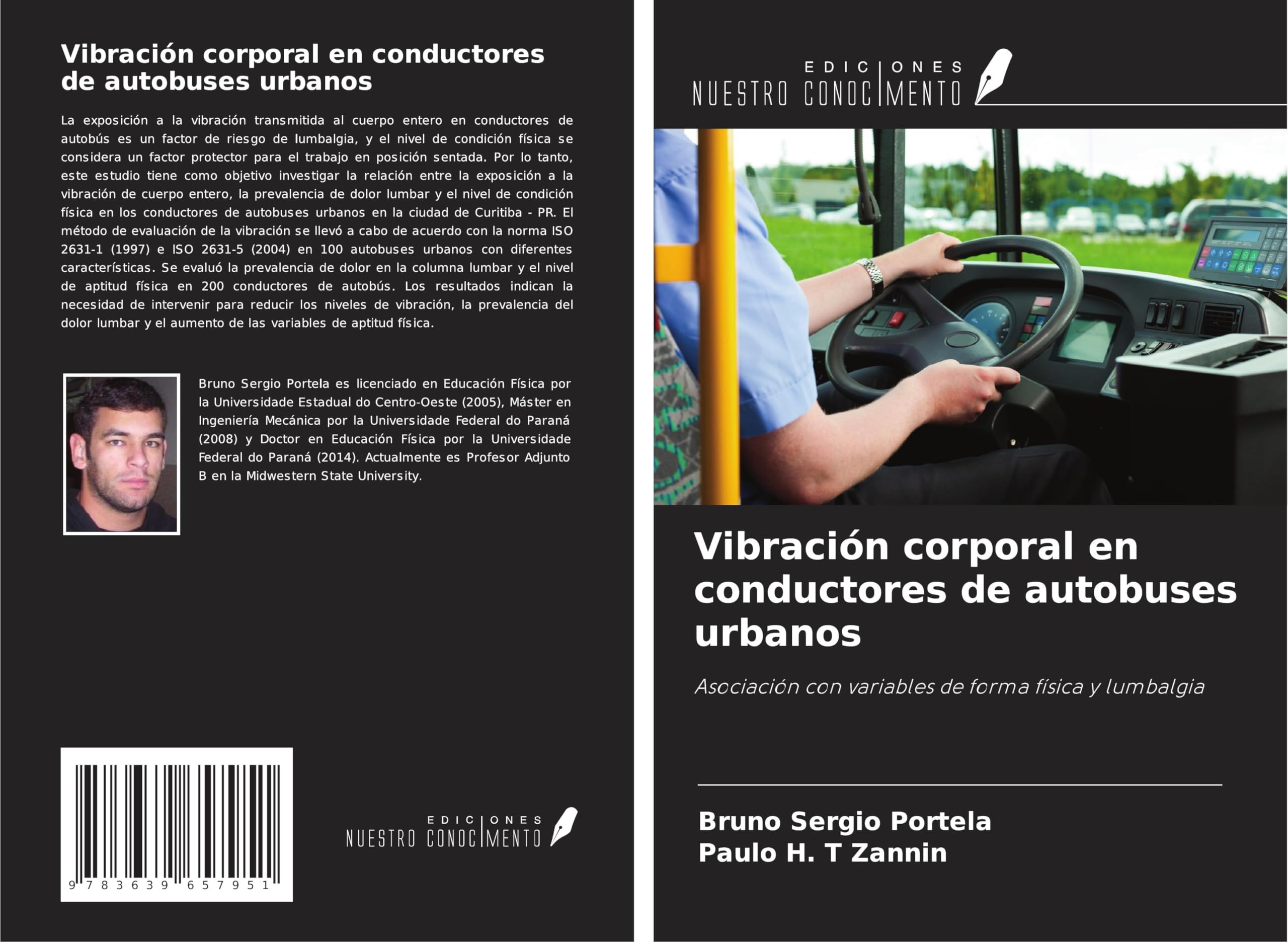 Vibración corporal en conductores de autobuses urbanos: Asociación con variables de forma física y lumbalgia