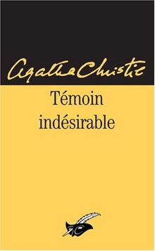 Témoin indésirable