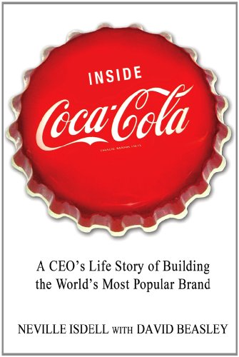 Neville Isdell Inside Coca-Cola, A Ceo's Secrets O