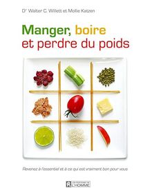 Manger, boire et perdre du poids