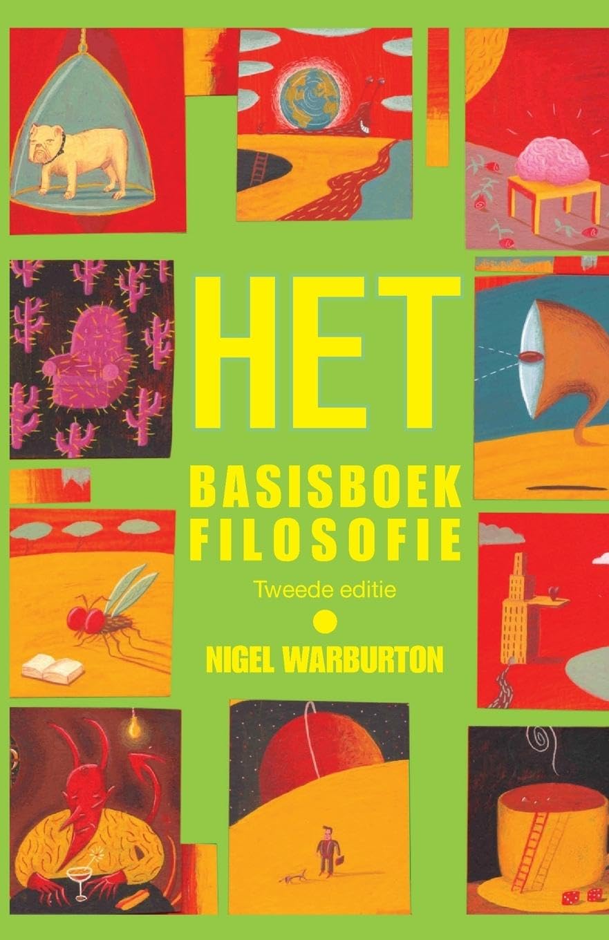 Nigel Warburton Het Basisboek Filosofie (Dutch Edition)