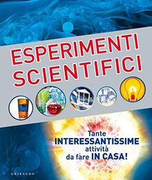 Ian Graham / Mike Goldsmith - Esperimenti Scientifici