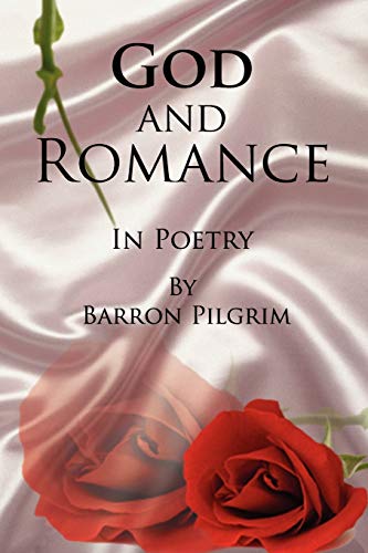 God and Romance: In Poetry