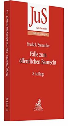 Fälle zum öffentlichen Baurecht