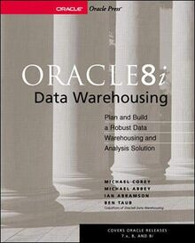 Oracle 8i Data Warehousing (Oracle Press)