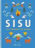 Sisu : L'art finlandais du courage