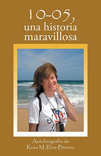 10-05, Una historia maravillosa