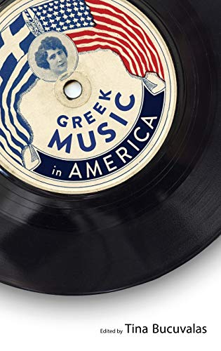 Greek Music in America (American Made Music)
