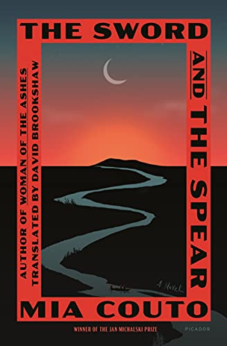 Sword and the Spear (Sands of the Emperor: A Mozambican Trilogy, 2)
