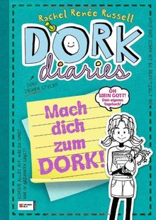 DORK Diaries, Band 3 1/2: Mach dich zum DORK!