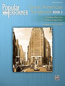 Popular Performer -- Great American Songbook, Bk 3: The Best Hits from Timeless Songwriters