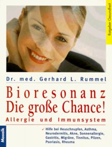 Bioresonanz. Die große Chance