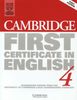Cambridge First Certificate in English 4: Examination Papers from the University of Cambridge Local Examinations Syndicate (Cambridge Past Papers)