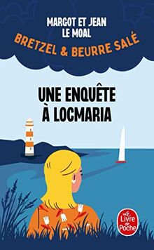 Bretzel & beurre salé. Vol. 1. Une enquête à Locmaria