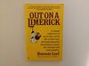 Bennett Cerf's Out on a Limerick: A Collection of over 300 of the World's Best Printable Limericks