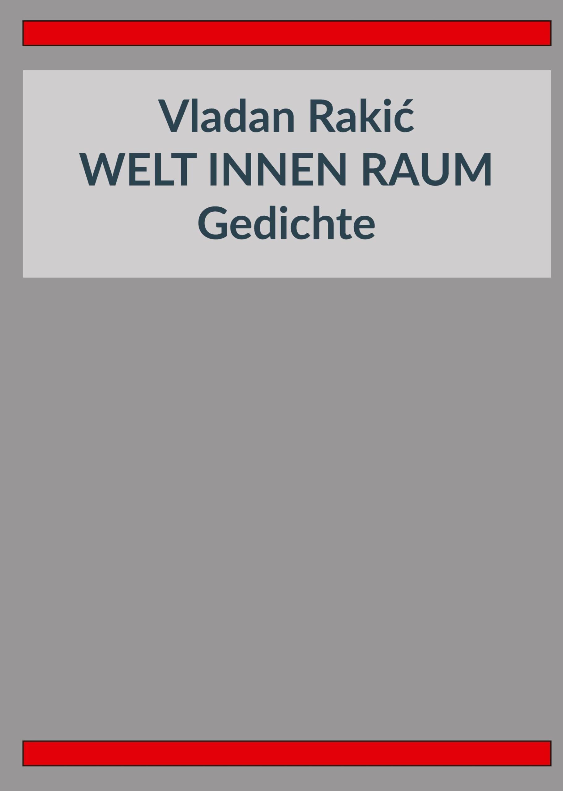 WeltInnenRaum: Gedichte