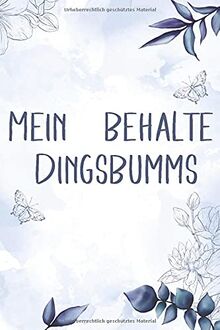 Mein Behalte Dingsbumms: Diskretes Passwort-Buch: Login-Daten und Passwörter sicher verwalten | Handliches offline Passwort-Buch mit Register zum Organisieren deiner Zugangsdaten