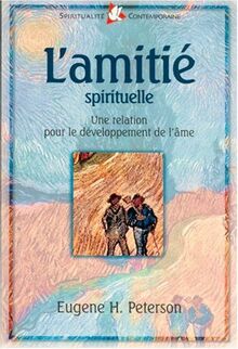 L'amitié spirituelle : une relation pour le développement de l'âme