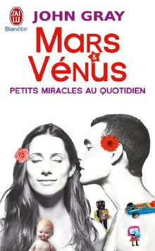 Mars ET Venus, Petits Miracles Au Quotidien