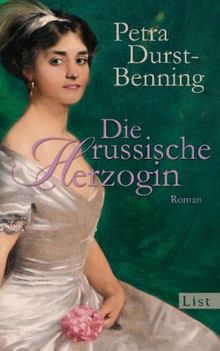 Die russische Herzogin: Historischer Roman