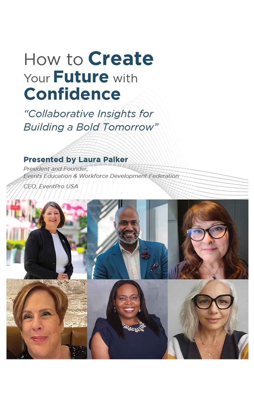 How to Create Your Future with Confidence