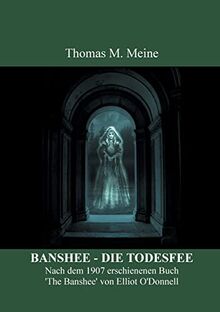 BANSHEE - DIE TODESFEE: Irischer Volksglaube