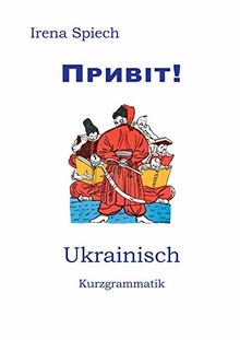 PRYVIT: Ukrainisch Kurzgrammatik