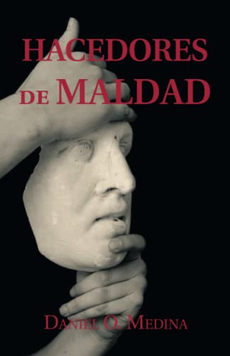 HACEDORES DE MALDAD