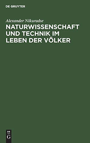 Naturwissenschaft und Technik im Leben der Völker
