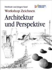 Workshop Zeichnen. Architektur und Perspektive