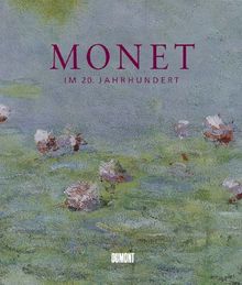 Monet im 20. Jahrhundert