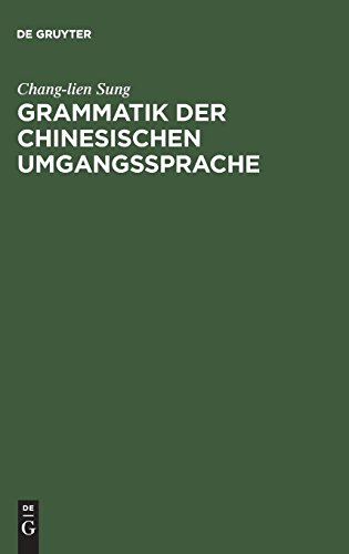 Grammatik der chinesischen Umgangssprache