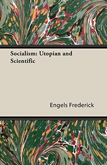 Socialism: Utopian and Scientific