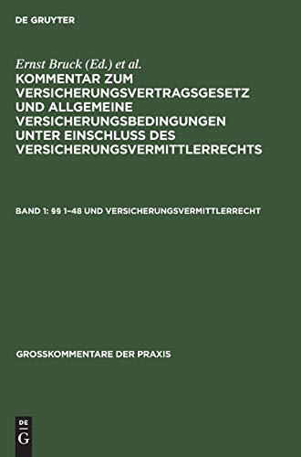 §§ 1-48 und Versicherungsvermittlerrecht (Großkommentare der Praxis)
