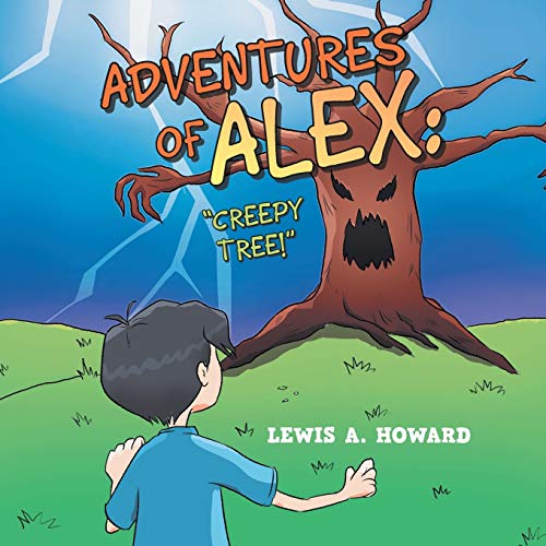 Adventures of Alex: Creepy Tree!