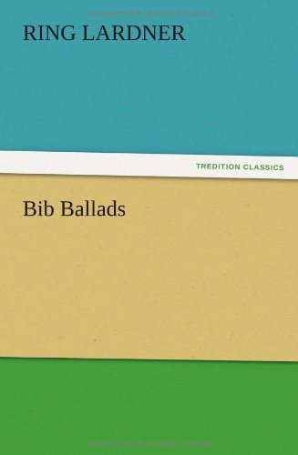 Bib Ballads